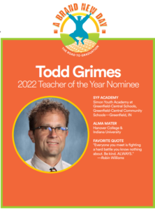 Todd Grimes Teacher of the Year Nominee